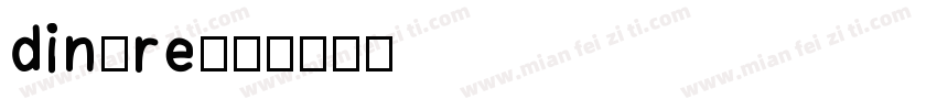 din-re字体转换
