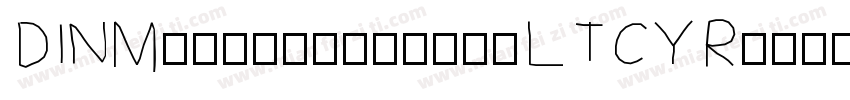 DINMittelschriftLTCYR字体转换