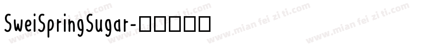 SweiSpringSugar字体转换