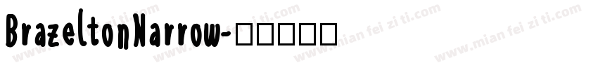 BrazeltonNarrow字体转换