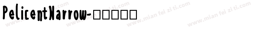 PelicentNarrow字体转换