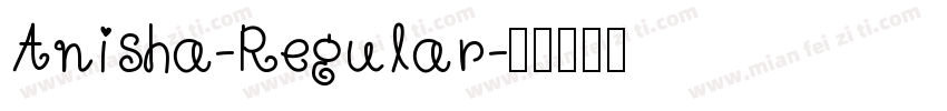 Anisha-Regular字体转换