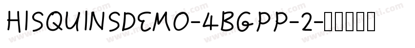 HISQUINSDEMO-4BGPP-2字体转换