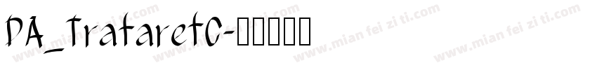DA_TrafaretC字体转换