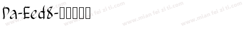 Da-Eed8字体转换