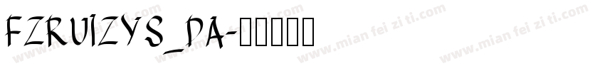 FZRUIZYS_DA字体转换