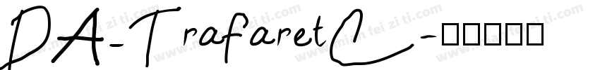 DA_TrafaretC字体转换
