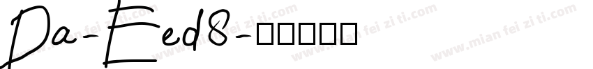 Da-Eed8字体转换