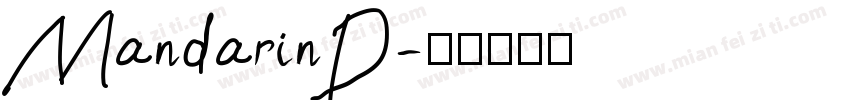 MandarinD字体转换