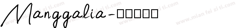 Manggalia字体转换