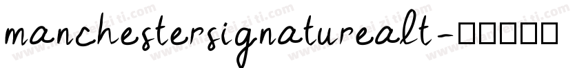 manchestersignaturealt字体转换