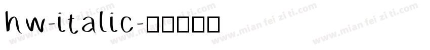 hw-italic字体转换