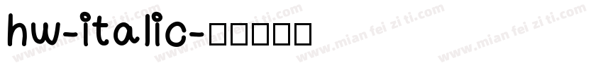 hw-italic字体转换