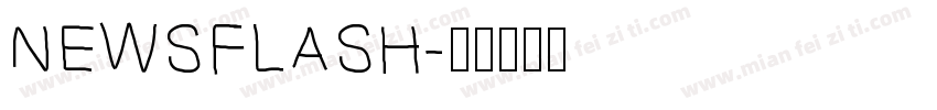 NEWSFLASH字体转换
