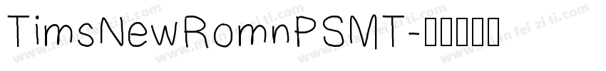 TimsNewRomnPSMT字体转换