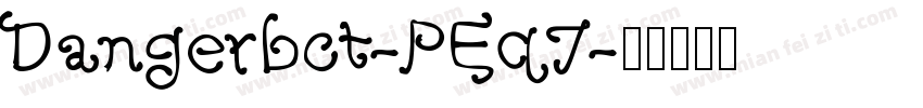 Dangerbot-PEq7字体转换