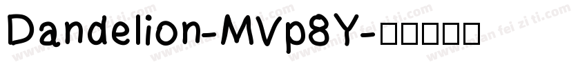 Dandelion-MVp8Y字体转换