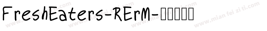 FreshEaters-RErM字体转换