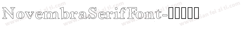 NovembraSerifFont字体转换