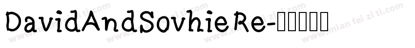 DavidAndSovhieRe字体转换