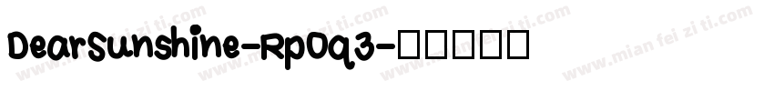 DearSunshine-Rp0q3字体转换
