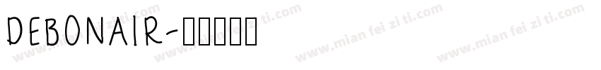 DEBONAIR字体转换