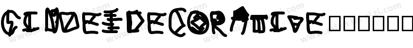 CinzeIDecorative字体转换