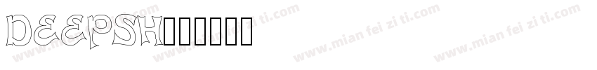 DEEPSH字体转换