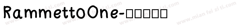 RammettoOne字体转换
