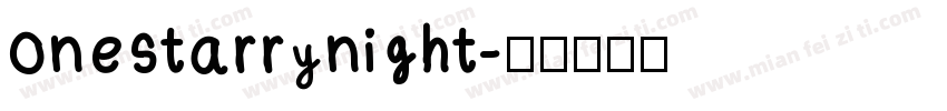 onestarrynight字体转换