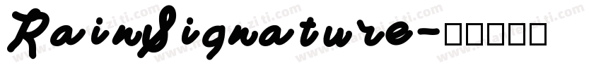 RainSignature字体转换