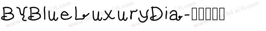 BYBlueLuxuryDia字体转换