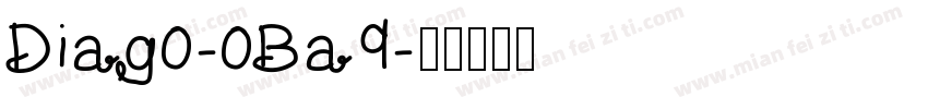 Diag0-0Ba9字体转换