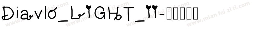 Diavlo_LIGHT_II字体转换