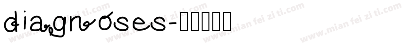 diagnoses字体转换
