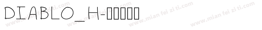 DIABLO_H字体转换