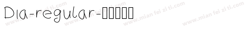 Dia-regular字体转换
