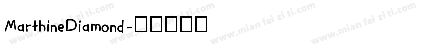MarthineDiamond字体转换