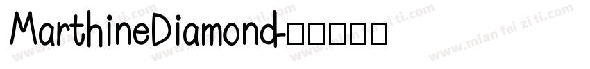 MarthineDiamond字体转换