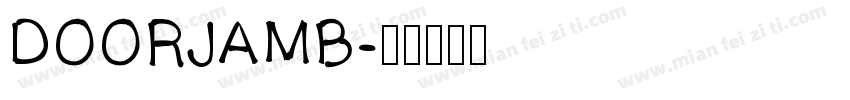 DOORJAMB字体转换