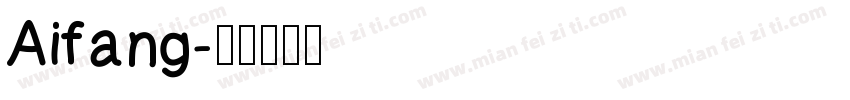 Aifang字体转换