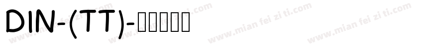 DIN-(TT)字体转换