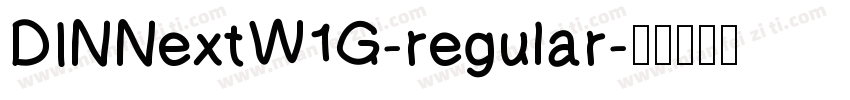 DINNextW1G-regular字体转换