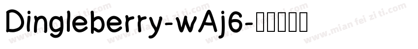 Dingleberry-wAj6字体转换