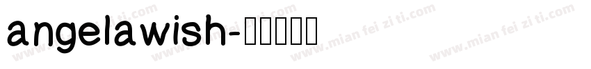 angelawish字体转换