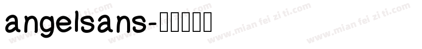 angelsans字体转换