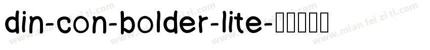 din-con-bolder-lite字体转换