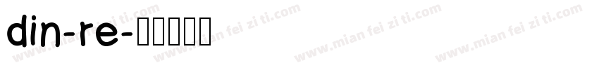 din-re字体转换