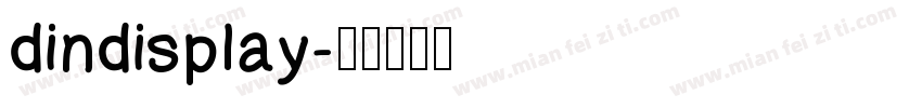dindisplay字体转换