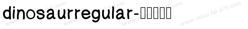 dinosaurregular字体转换